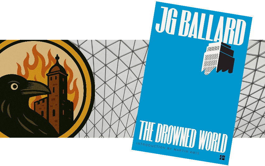 Must read and our review of The Drowned World by JG Ballard