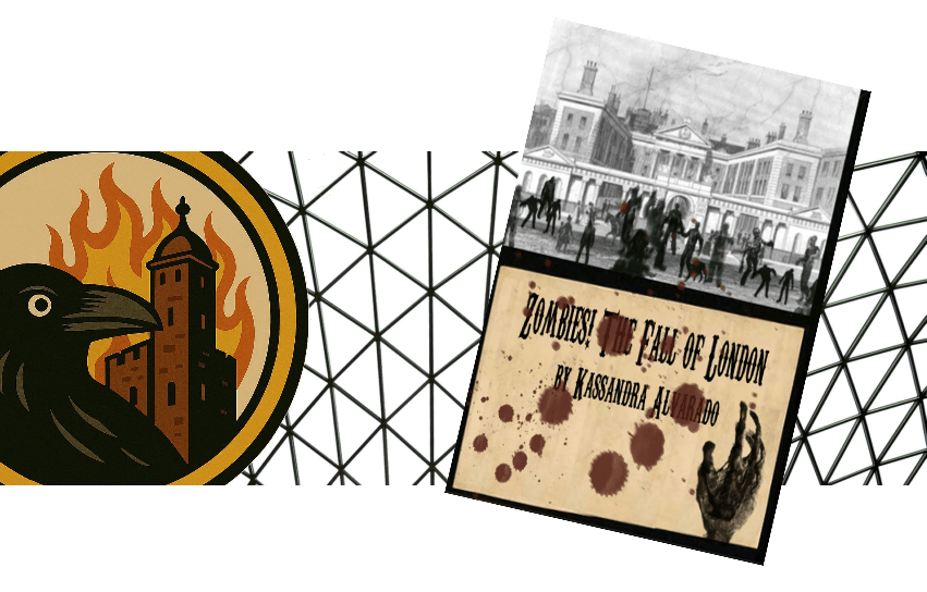 RavensWatch - Zombies! The Fall of London by Kassandra Alvarado